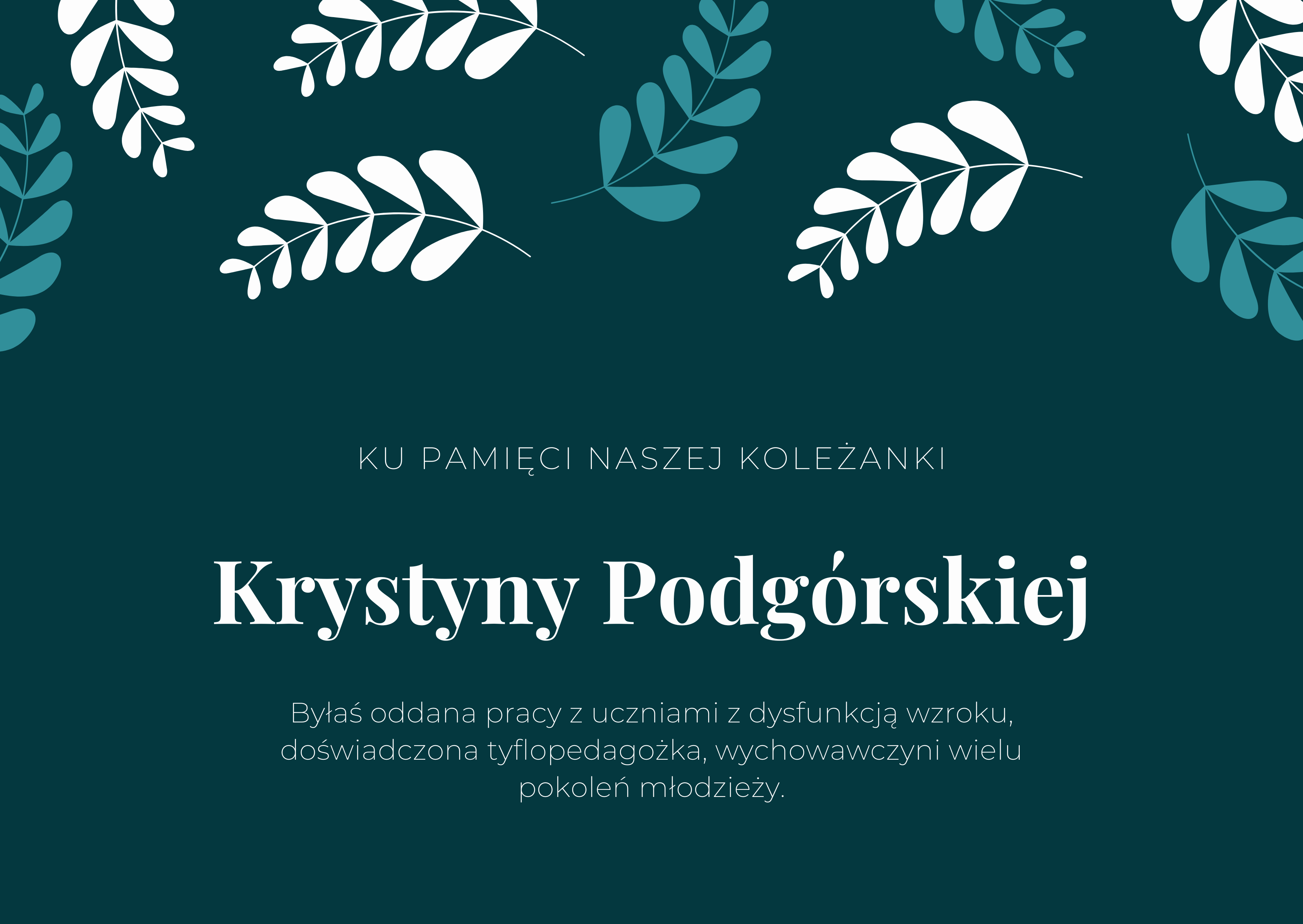 Informacja o śmierci Pani Krystyny Podgórskiej 